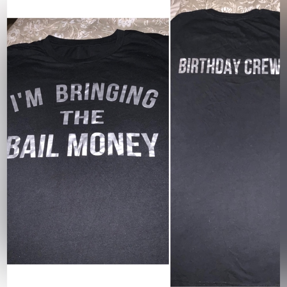 UNISEX BIRTHDAY 🥳 ~ T~SHIRT FUN 🥳🎉 ( Worn Once )